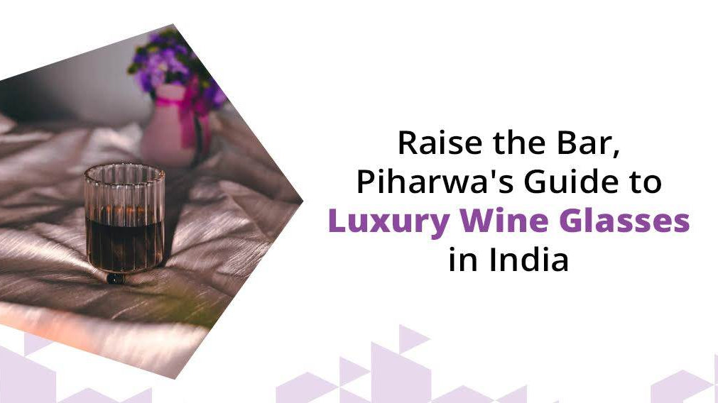 luxury wine glasses india