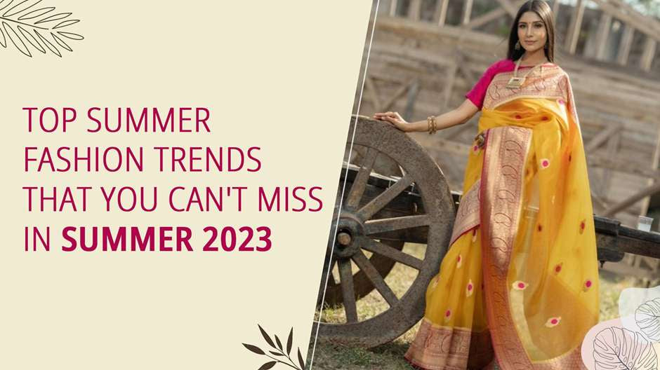 Summer fashion trends