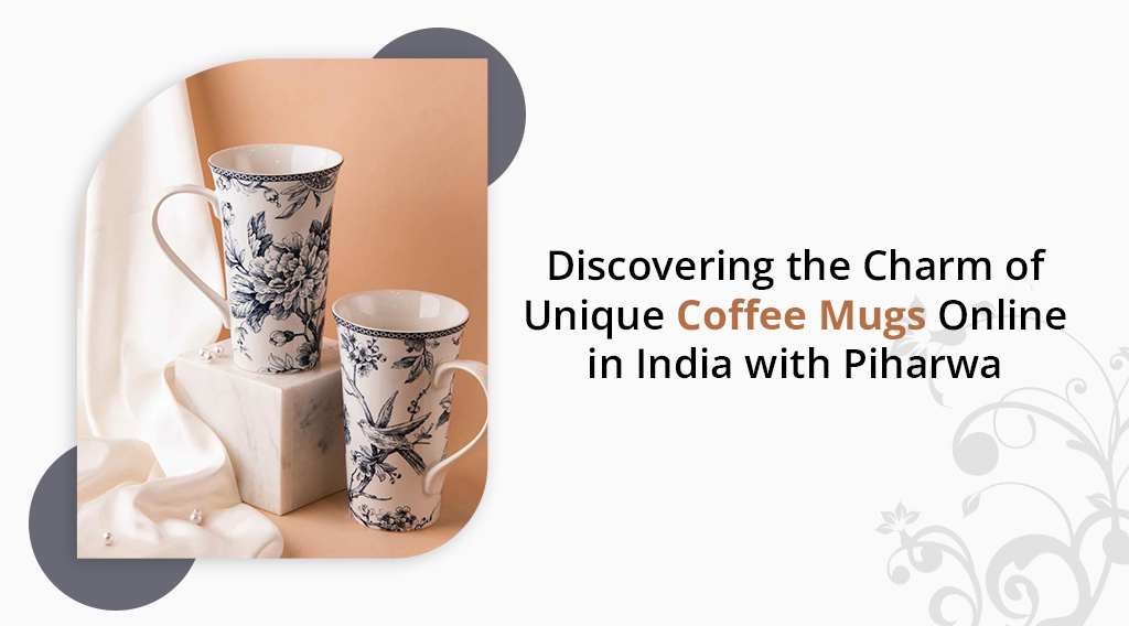 unique coffee mugs online india